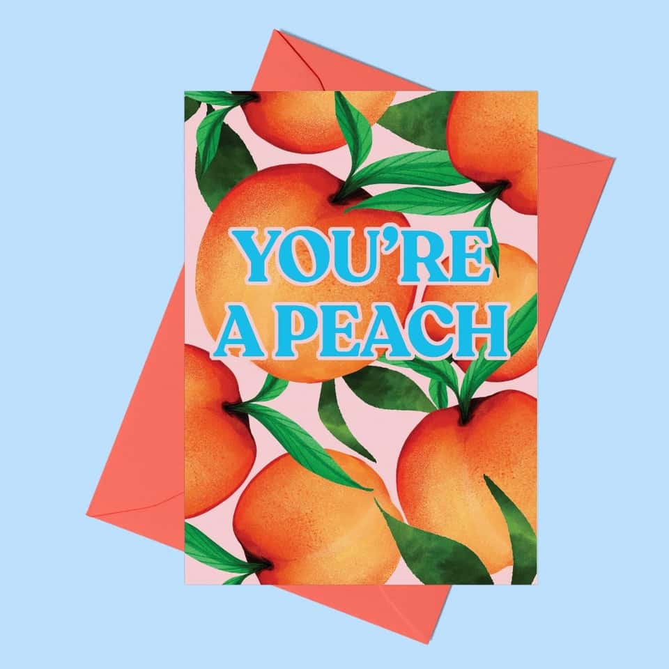 You're a Peach Greeting Card image