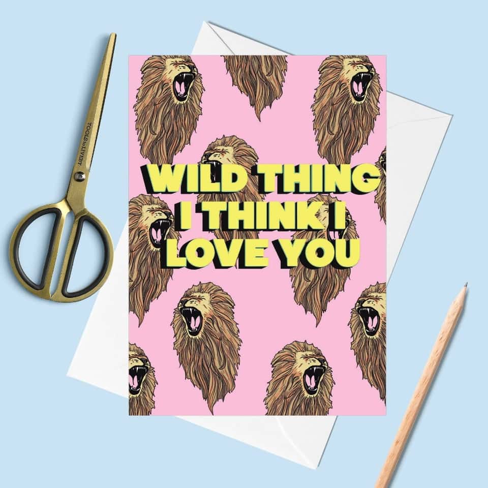 Wild Thing I Love You Greetings Card image